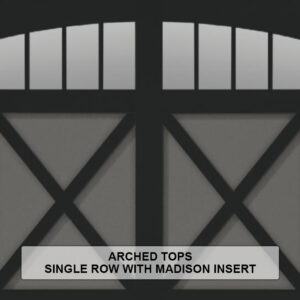 Steel Overlay Carriage House Arched Tops Single Row With Madison Insert