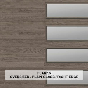 Planks-Oversized-Plain-Glass-Right-Edge